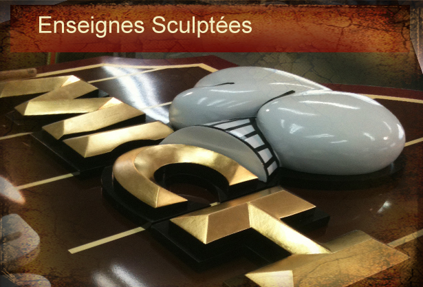 Enseigne Sculptée